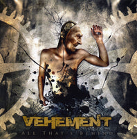 Vehement – All That's Behind (*CD Pre-Owned, 2009, My Kingdom Music) THRASH-Speed Metal