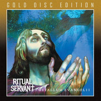 RITUAL SERVANT - METALLUM EVANGELII (GOLD DISC EXPANDED EDITION) (*NEW-CD, 2021, Roxx) Blistering Christian THRASH!