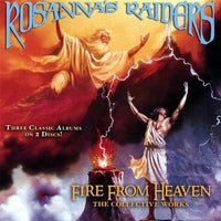 ROSANNA'S RAIDERS - FIRE FROM HEAVEN (*2-CD Set, 2007, Retroactive Records) 3 albums on 2 CDs