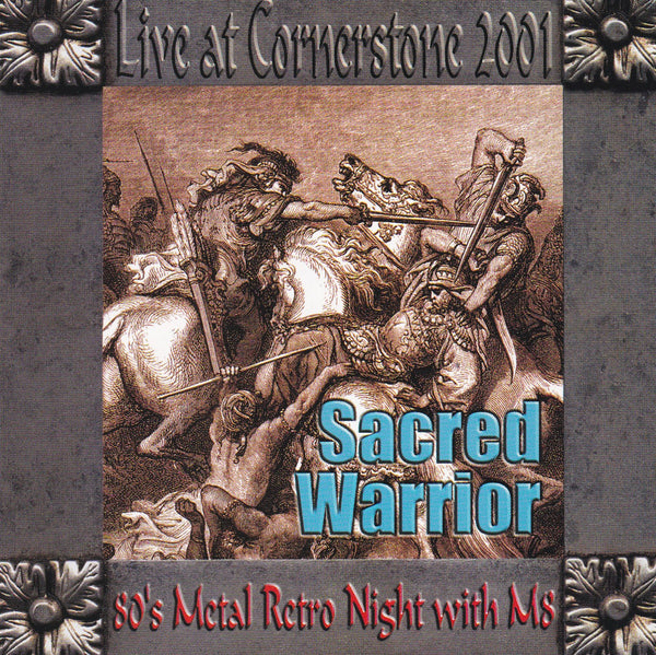 SACRED WARRIOR - LIVE AT CORNERSTONE 2001 (*NEW-CD, 2001, M8) Christian Metal!!!