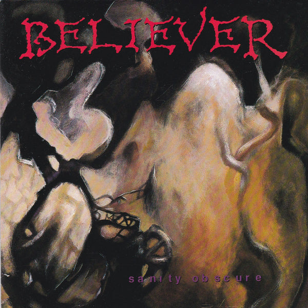 BELIEVER - SANITY OBSCURE (*Used-CD, 1990, R.E.X.) Original Issue