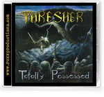 THRESHER - TOTALLY POSSESSED (*NEW-CD, 2021, Roxx) Thrash classic *Last Copies