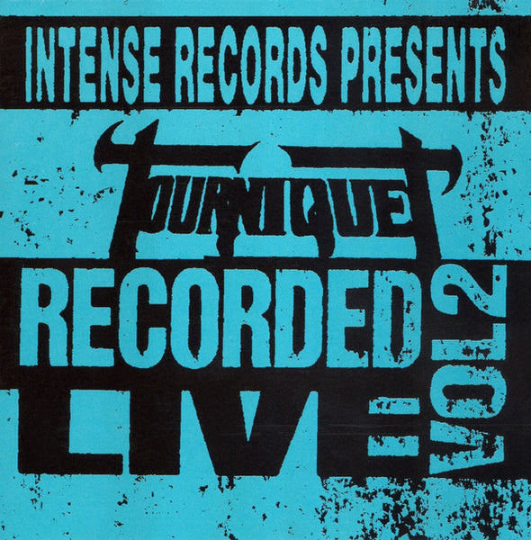 Tourniquet ‎– Intense Live Series Vol. 2 (*Pre-Owned, 1993, Intense) *Original Issue