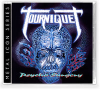 TOURNIQUET - PSYCHO SURGERY (Metal Icon Series) (*NEW-CD, 2020, Retroactive)