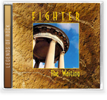 FIGHTER - THE WAITING + 4 Demos (*NEW-CD, Girder)