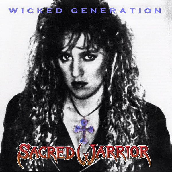 SACRED WARRIOR - WICKED GENERATION: METAL ICON SERIES (*NEW-CD, 2019, Retroactive Records)
