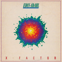Edin-Ådahl ‎– X-Factor (*Pre-Owned Vinyl, 1984, Refuge)