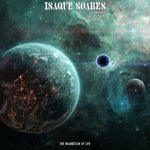 Isaque Soares - Magnetism of Life Images (elite instrumental Prog metal from Krig guitarist)