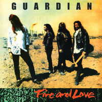 GUARDIAN - FIRE & LOVE + 1 bonus (Legends Remastered) (*NEW-CD, 2017 Retroactive Records)