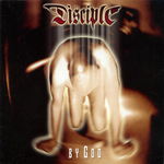 Disciple ‎– By God (*Pre-Owned-CD, 2001, Rugged Records) Rare version 22 tracks