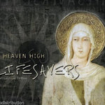 LIFESAVERS - HEAVEN HIGH (*NEW-CD, 2014) Retroactive Records