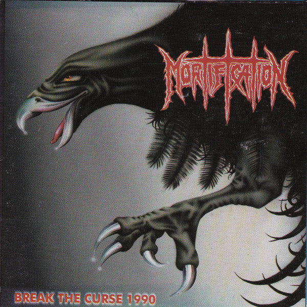 MORTIFICATION - BREAK THE CURSE 1990 (*NEW-CD, 2001, Rowe Productions)