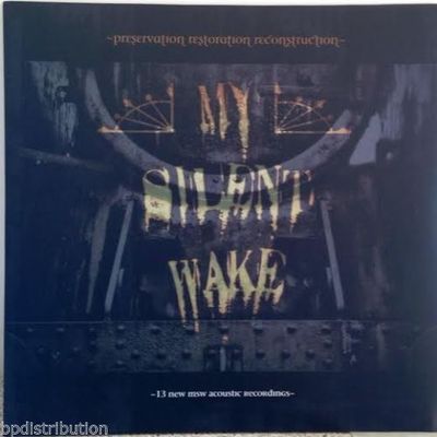 MY SILENT WAKE - PRESERVATION RESTORATION RECONSTRUCTION (Black Vinyl, 2013)