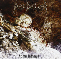 Predator ‎– Homo Infimus (*Pre-Owned CD, 2012, Death Toll) mainstream death metal
