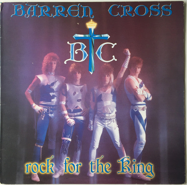 BARREN CROSS - ROCK FOR THE KING (*Pre-owned-Vinyl, 1986, Star Song)