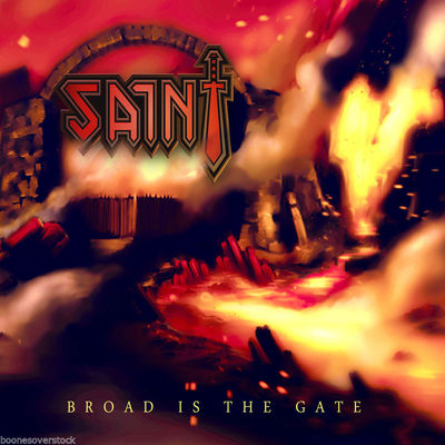 SAINT - BROAD IS THE GATE (*NEW-CD, 2014, Armor)