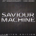 SAVIOUR MACHINE - 20th ANNIVERSARY/1990 DEMO (*NEW-CD, Retroactive)