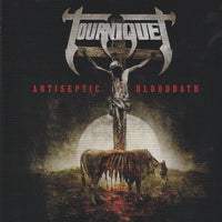 TOURNIQUET - ANTI-SEPTIC BLOODBATH (with Vocals) (CD, 2012, Pathogenic Records)